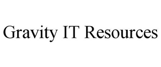 GRAVITY IT RESOURCES