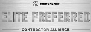 JH JAMESHARDIE ELITE PREFERRED CONTRACTOR ALLIANCE