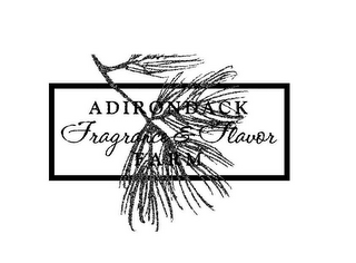 ADIRONDACK FRAGRANCE & FLAVOR FARM