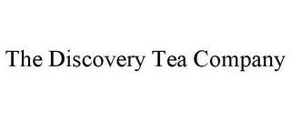 THE DISCOVERY TEA COMPANY