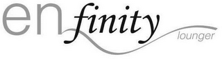 EN FINITY LOUNGER