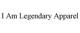 I AM LEGENDARY APPAREL