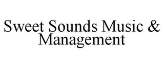 SWEET SOUNDS MUSIC & MANAGEMENT