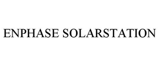 ENPHASE SOLARSTATION