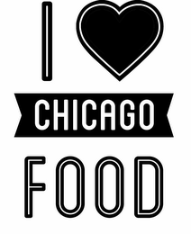 I CHICAGO FOOD