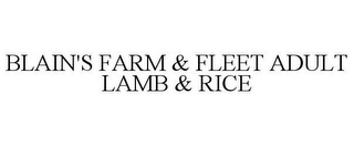 BLAIN'S FARM & FLEET ADULT LAMB & RICE