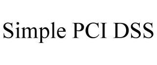 SIMPLE PCI DSS