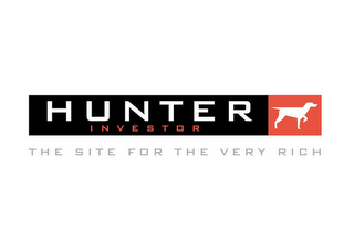 HUNTER INVESTOR THE SITE FOR THE VERY RICH