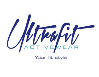 ULTRAFIT ACTIVEWEAR YOUR FIT STYLE