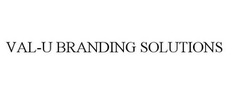 VAL-U BRANDING SOLUTIONS