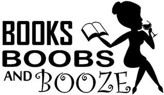 BOOKS BOOBS AND BOOZE