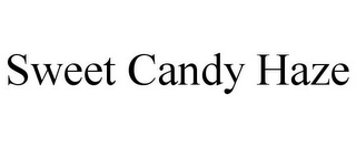 SWEET CANDY HAZE