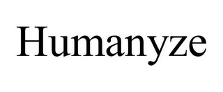 HUMANYZE