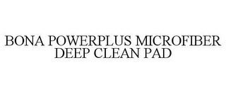 BONA POWERPLUS MICROFIBER DEEP CLEAN PAD