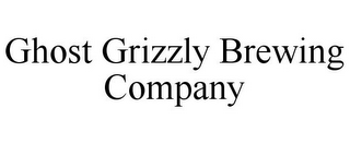 GHOST GRIZZLY BREWING COMPANY