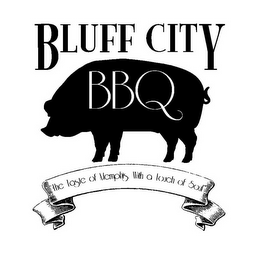 BLUFF CITY BBQ THE TASTE OF MEMPHIS WITH A TOUCH OF SOUL