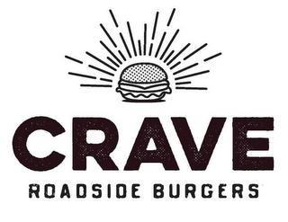 CRAVE ROADSIDE BURGERS