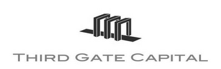 THIRD GATE CAPITAL