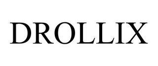DROLLIX