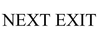 NEXT EXIT