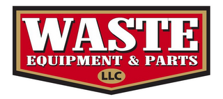 WASTE EQUIPMENT & PARTS LLC