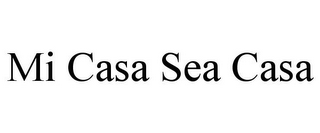 MI CASA SEA CASA