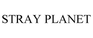 STRAY PLANET