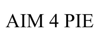 AIM 4 PIE