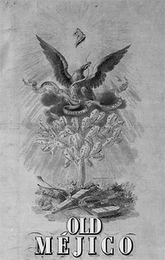 OLD MÉJICO REPUBLICA FEDERAL MEXICANA