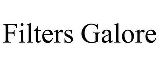 FILTERS GALORE