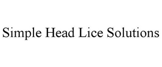 SIMPLE HEAD LICE SOLUTIONS