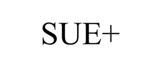 SUE+