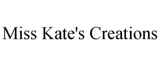 MISS KATE'S CREATIONS