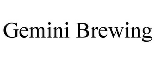 GEMINI BREWING