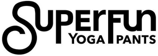 SUPERFUN YOGA PANTS