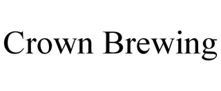 CROWN BREWING