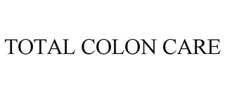 TOTAL COLON CARE