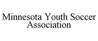 MINNESOTA YOUTH SOCCER ASSOCIATION