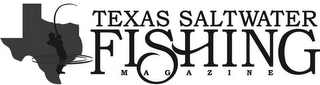TEXAS SALTWATER FISHING MAGAZINE