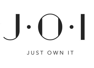 J.O.I. JUST OWN IT