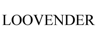 LOOVENDER