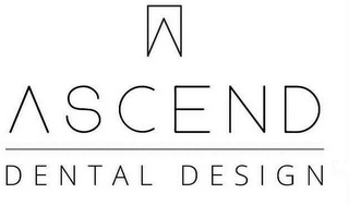 ASCEND DENTAL DESIGN