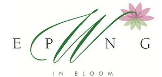 EPWNG IN BLOOM