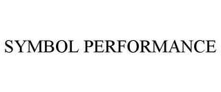 SYMBOL PERFORMANCE