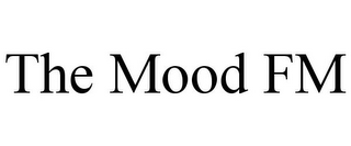 THE MOOD FM