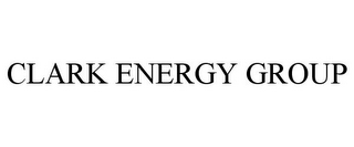 CLARK ENERGY GROUP