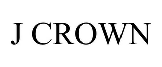 J CROWN