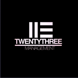 TWENTYTHREE MANAGEMENT