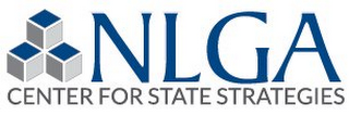 NLGA CENTER FOR STATE STRATEGIES