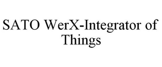 SATO WERX-INTEGRATOR OF THINGS